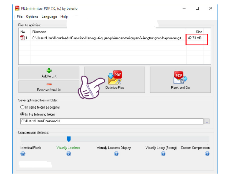 Bạn tiếp tục chọn “Optimize Files” để thực hiện quá trình nén file PDF