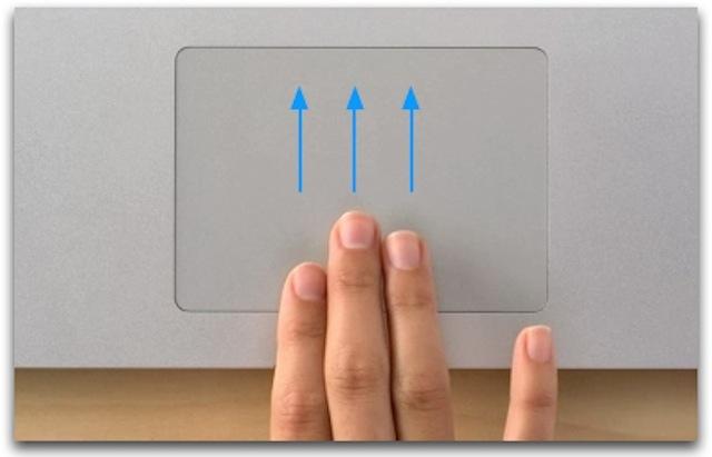 Vuốt lên với ba ngón tay 14 thao tác cần biến trên Trackpad của Macbook