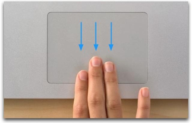 Vuốt xuống với ba ngón tay 14 thao tác cần biến trên Trackpad của Macbook