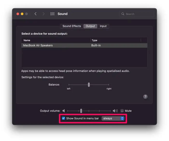 Bạn vào “Output” và lựa chọn AirPods cần kết nối. Tiếp theo bạn kích chọn “Show Sound in menu bar” là hoàn thành