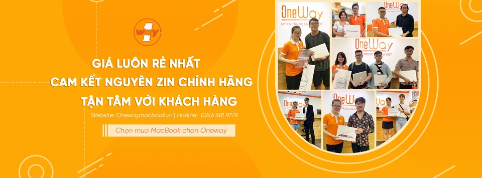 Oneway luôn cung cấp những dòng MacBook mới, cũ giá rẻ, chất lượng tốt